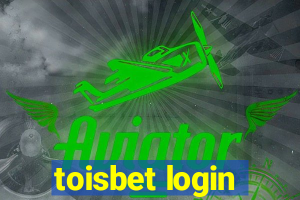 toisbet login