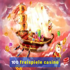 100 freispiele casino