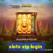 slots vip login