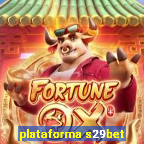 plataforma s29bet