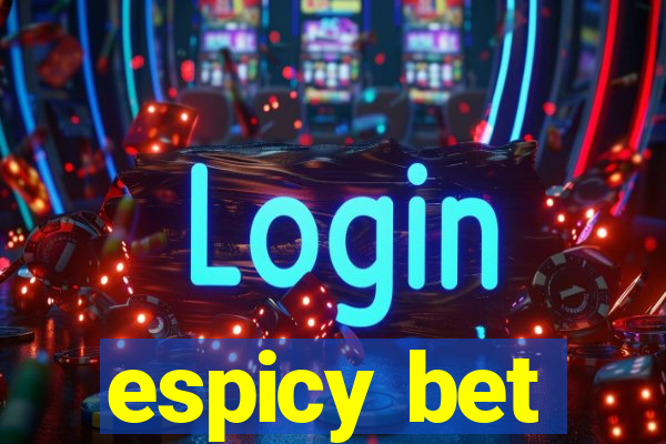 espicy bet