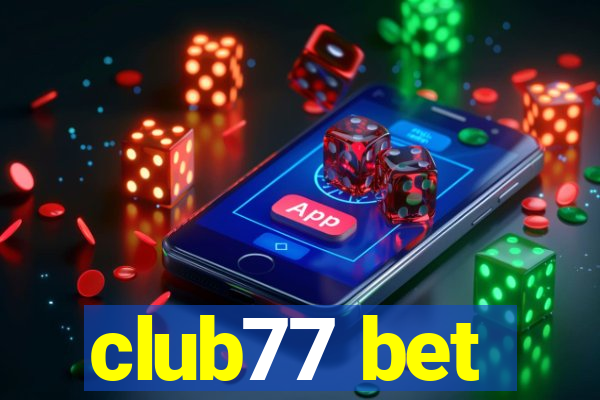 club77 bet