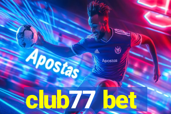 club77 bet