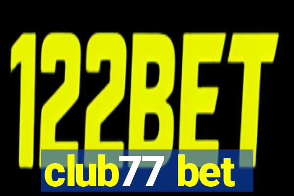 club77 bet