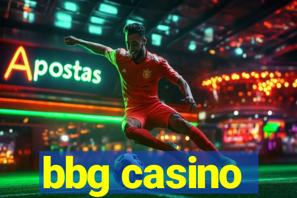 bbg casino