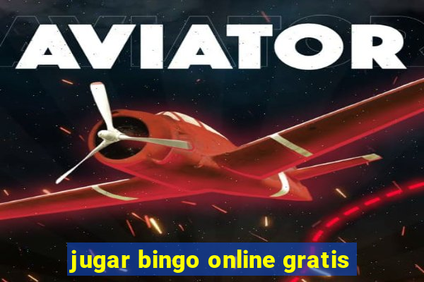 jugar bingo online gratis