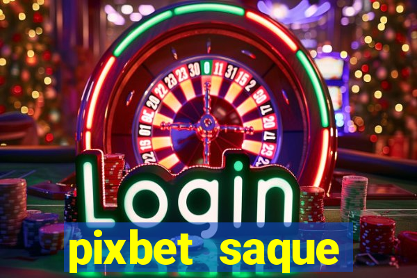 pixbet saque r谩pido apk download