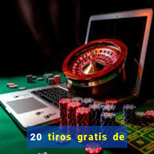 20 tiros gratis de casino apuesta total