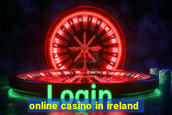 online casino in ireland