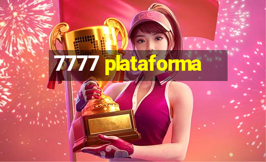 7777 plataforma