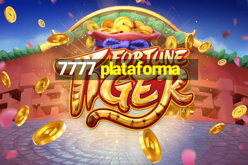 7777 plataforma