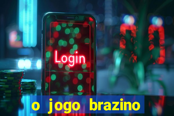 o jogo brazino brazino777 é confiável