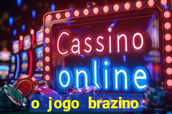 o jogo brazino brazino777 é confiável