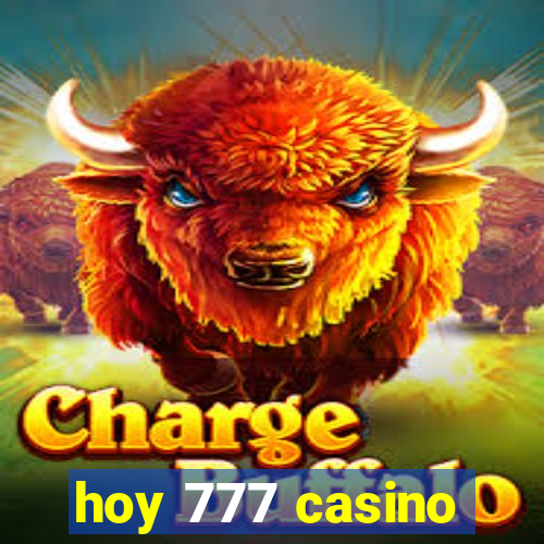 hoy 777 casino