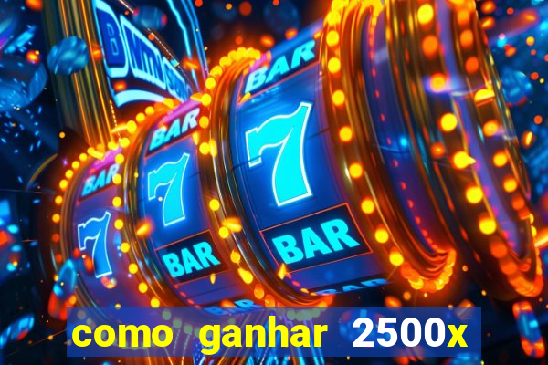 como ganhar 2500x no fortune tiger