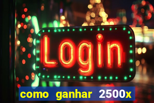 como ganhar 2500x no fortune tiger