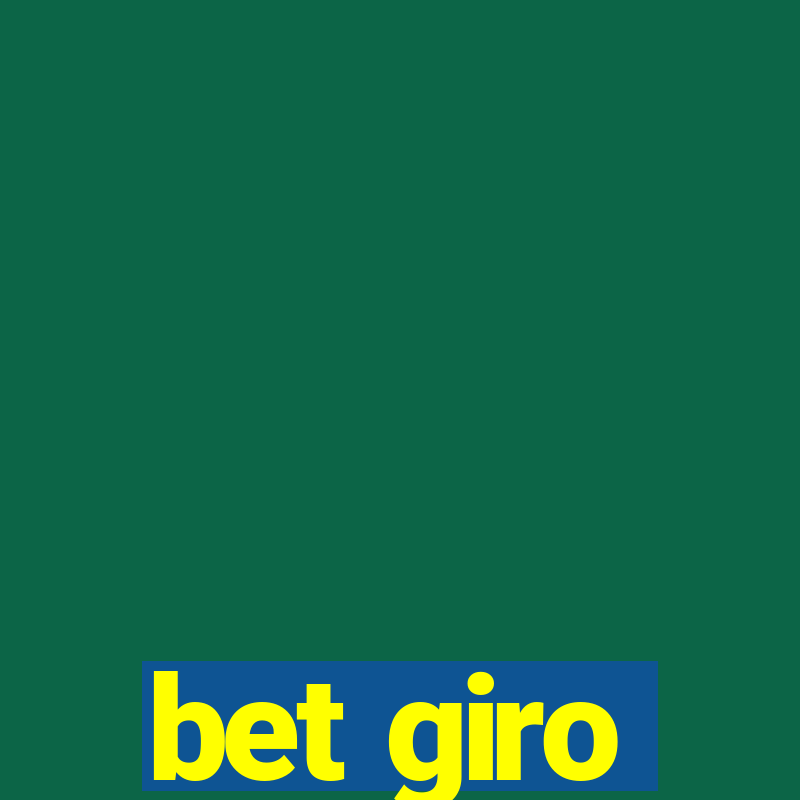 bet giro