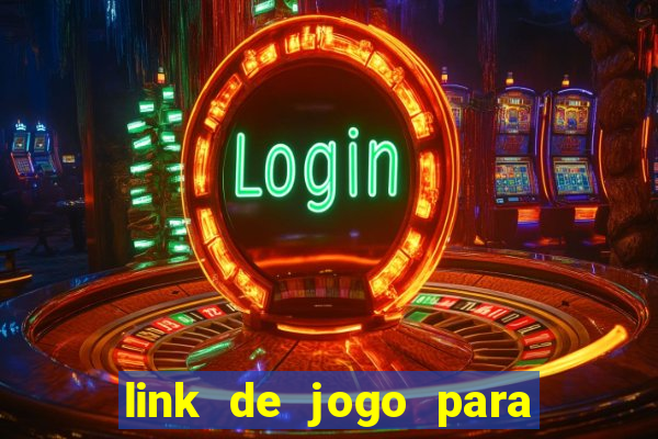 link de jogo para ganhar dinheiro