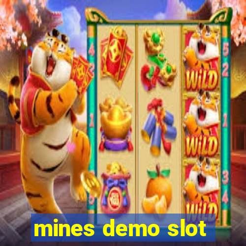 mines demo slot