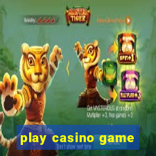 play casino game