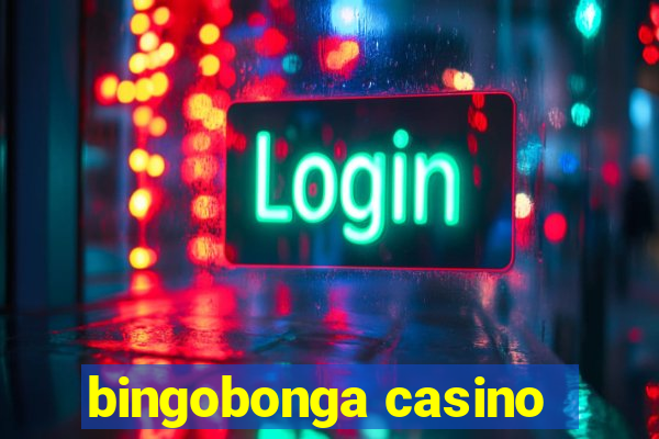 bingobonga casino