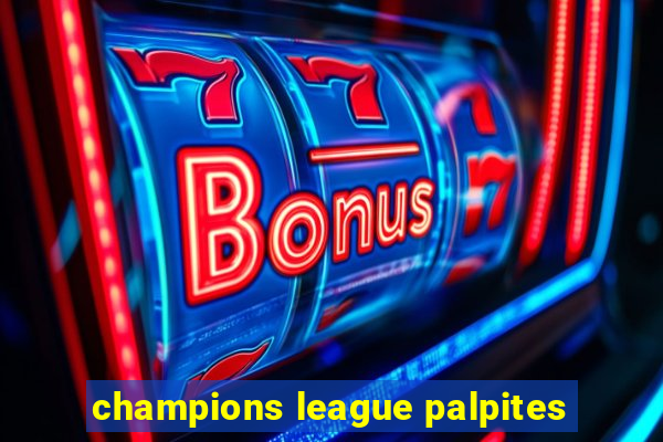 champions league palpites