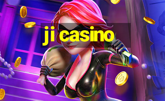 ji casino