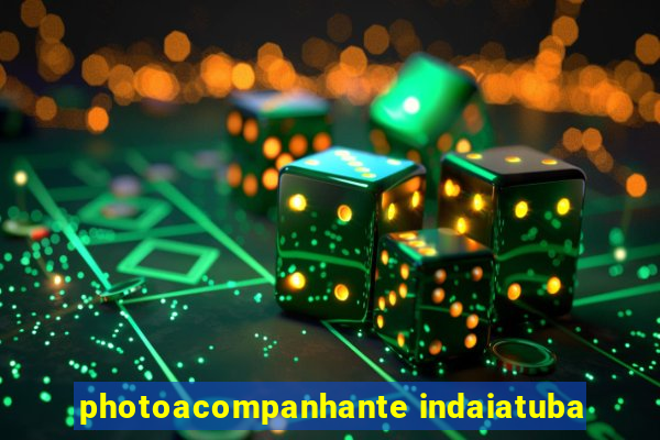 photoacompanhante indaiatuba