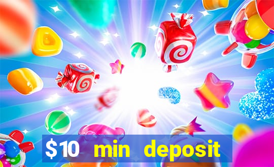 $10 min deposit casino australia