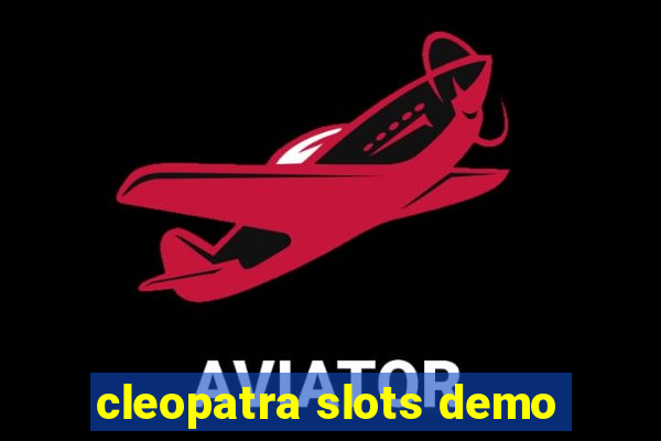 cleopatra slots demo