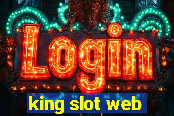 king slot web