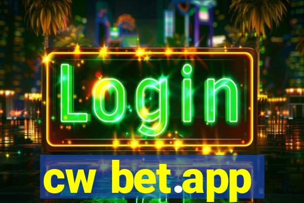 cw bet.app