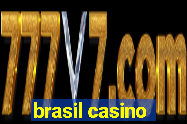 brasil casino