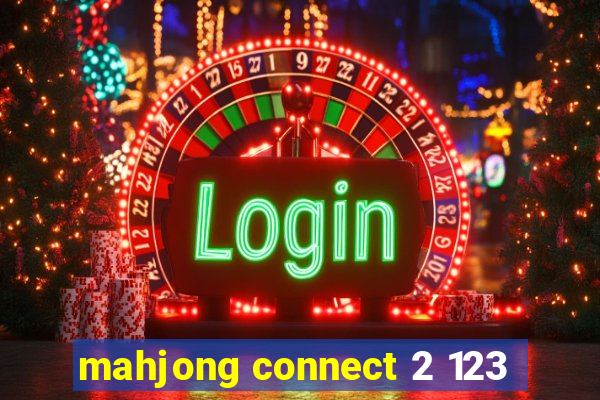 mahjong connect 2 123