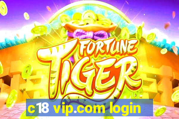 c18 vip.com login