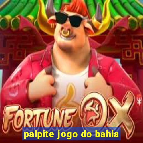 palpite jogo do bahia