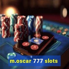 m.oscar 777 slots