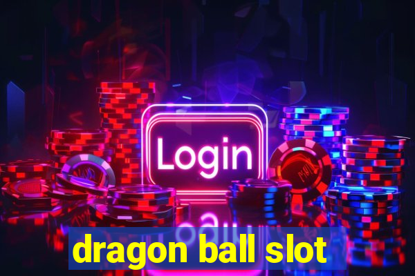 dragon ball slot