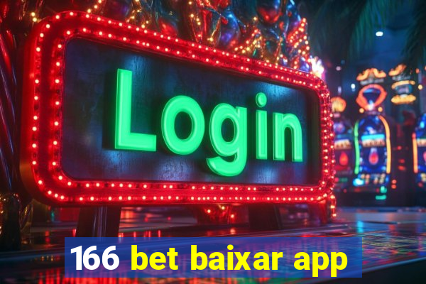 166 bet baixar app