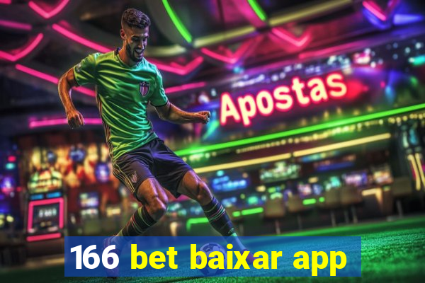 166 bet baixar app