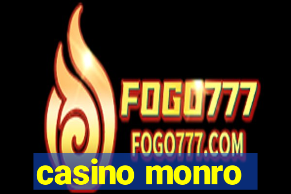 casino monro