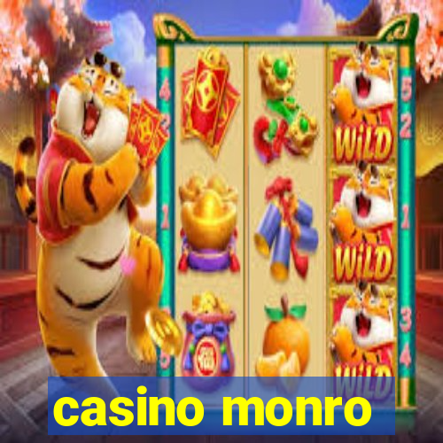 casino monro