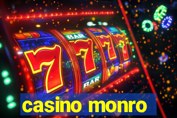 casino monro