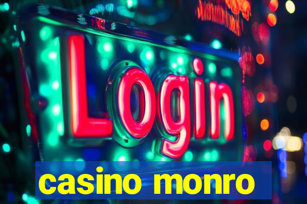 casino monro