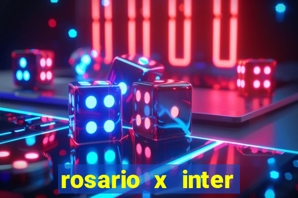 rosario x inter onde assistir