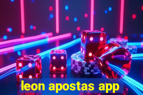 leon apostas app