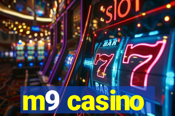 m9 casino