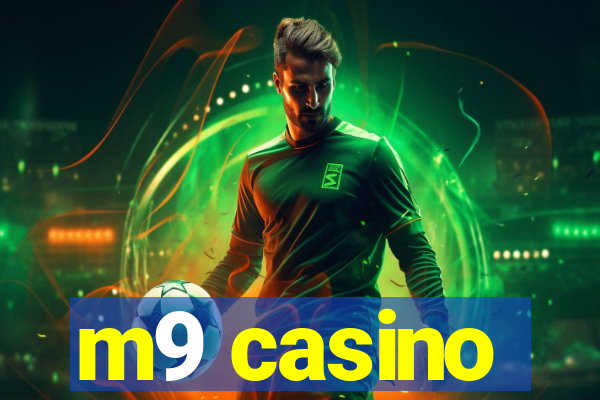 m9 casino