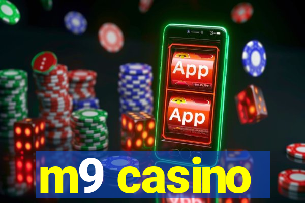 m9 casino