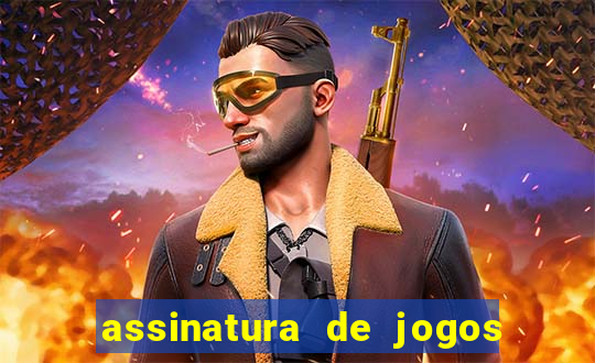 assinatura de jogos de futebol